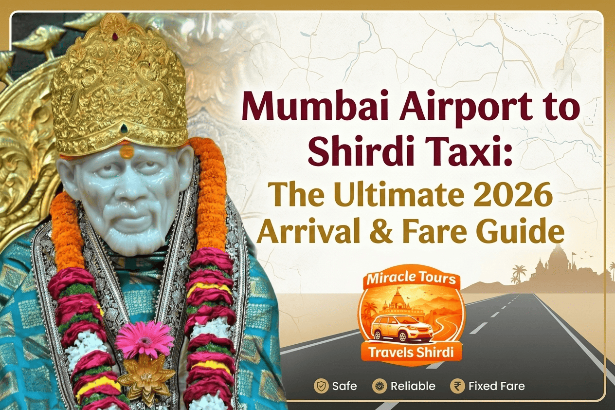 Mumbai Airport to Shirdi Taxi Service - Sai Miracle